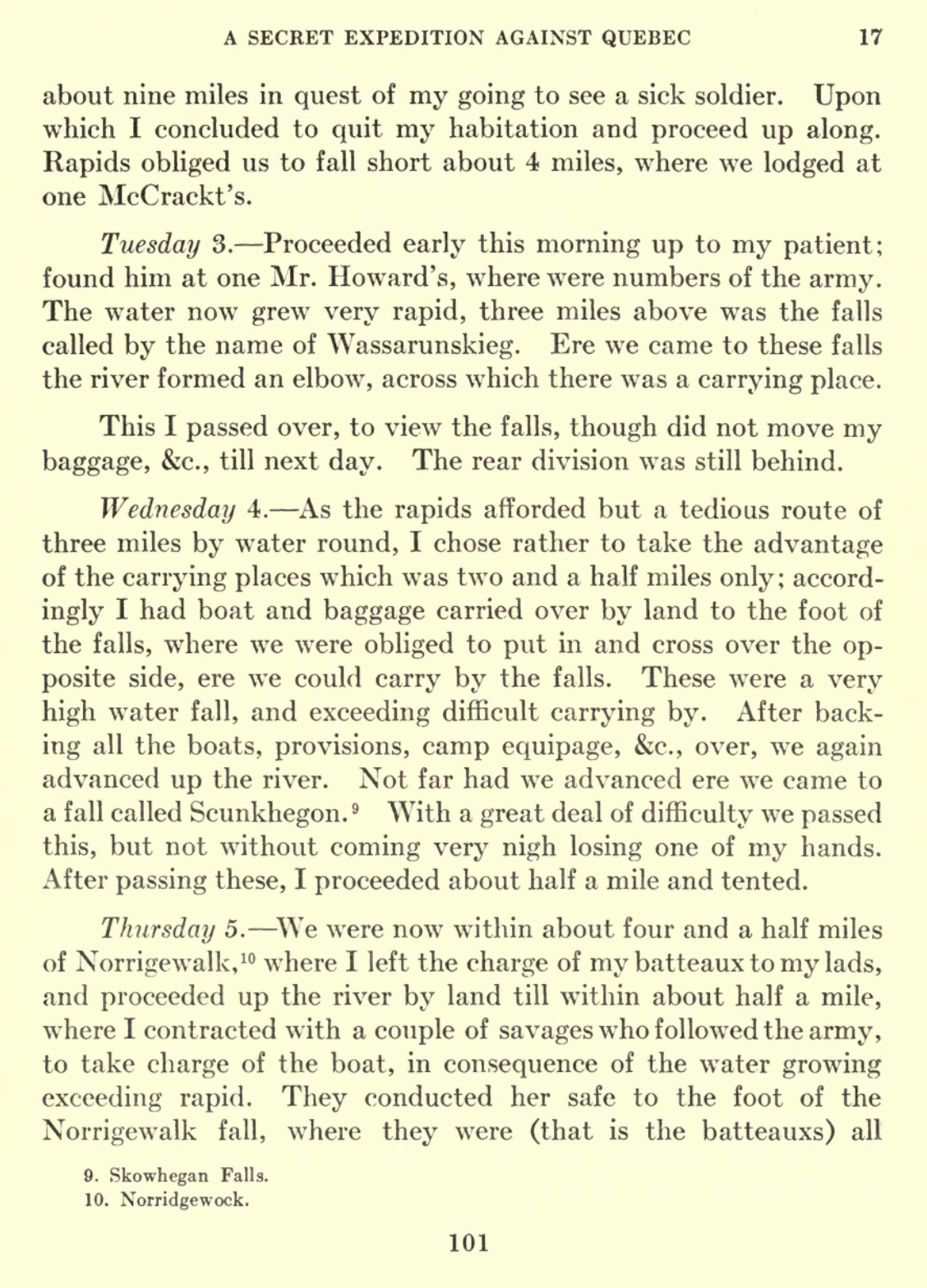 Senter, Isaac, 1753?-1799, Historical Society Of Pennsylvania, and Joseph Meredith Toner Collection. The journal of Isaac Senter: physican and surgeon to the troops detached from the American army encamped at Cambridge, Mass., on a secret expedition against Quebec, under the command of Col. Benedict Arnold, in September. Philadelphia: Historical Society of Pennsylvania, 1846. Pdf.